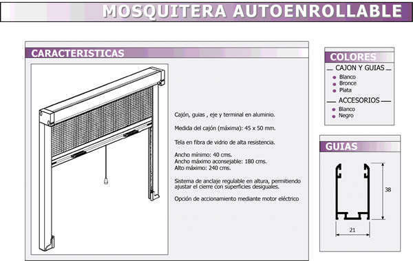 Caracteristicas técnicas de mosquiteras enrollables.